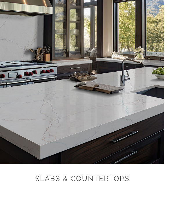 Slabs and Countertops